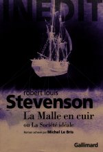 La Malle en cuir ou La société idéale