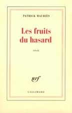 Les Fruits du hasard
