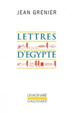 Lettres d'Egypte 1950 / Un Eté au Liban