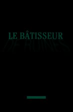 Le Bâtisseur de ruines