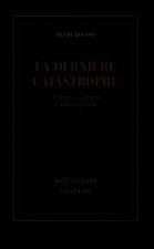 La derniere catastrophe
