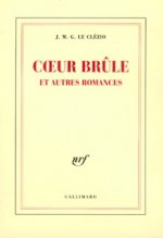 Coeur brûle et autres romances
