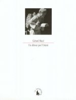 Un Détour par l'Orient