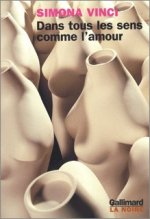 Dans tous les sens comme l'amour