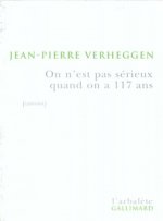 On n'est pas sérieux quand on a 117 ans