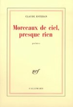 Morceaux de ciel, presque rien