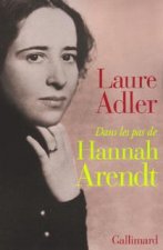 Dans les pas de Hannah Arendt