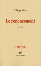 Le Renoncement