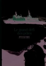 Le grand défi des pôles