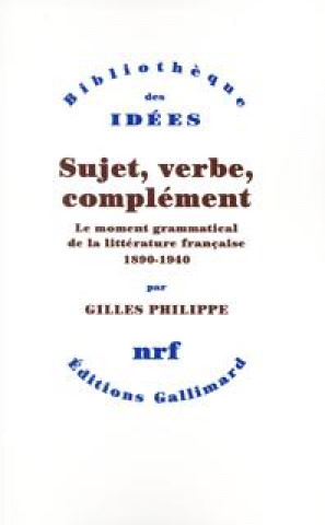 Sujet, verbe, complément