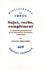 Sujet, verbe, complément