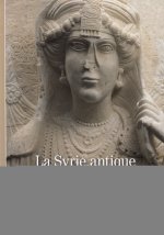 La Syrie antique