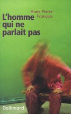 L'Homme qui ne parlait pas