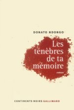 Les Ténèbres de ta mémoire