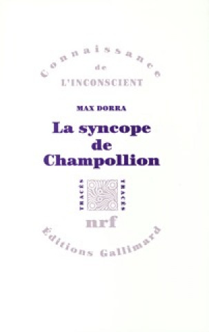 La Syncope de Champollion