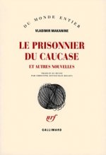 Le prisonnier du Caucase et autres nouvelles