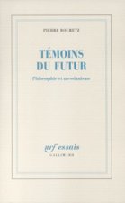 Témoins du futur