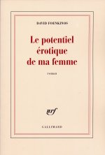 Le potentiel érotique de ma femme