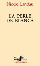 La Perle de Blanca