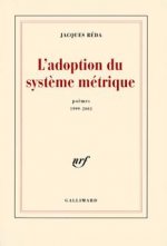 L'Adoption du système métrique