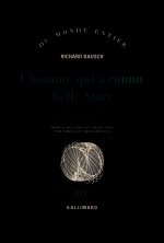 L'homme qui a connu Belle Starr et autres nouvelles