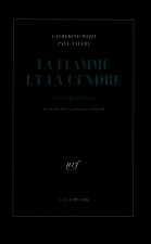 La flamme et la cendre