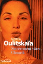 Sincèrement vôtre, Chourik