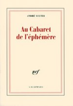 Au cabaret de l'éphémère poèmes et chansons parlées