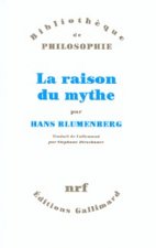 LA RAISON DU MYTHE