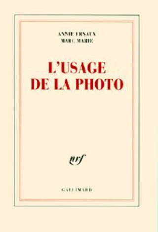 L'usage de la photo (Marie,Ernaux)(Carte broșată)