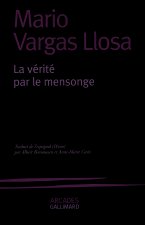 La vérité par le mensonge