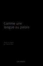 Comme une langue au palais