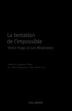 La tentation de l'impossible