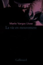 La vie en mouvement