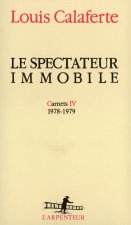 Le spectateur immobile