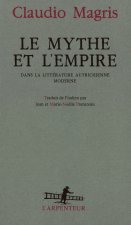Le Mythe et l'Empire dans la littérature autrichienne moderne