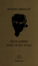 Deux larmes dans un peu d'eau