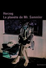 Herzog - La Planète de Mr. Sammler