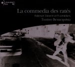 La commedia des ratés