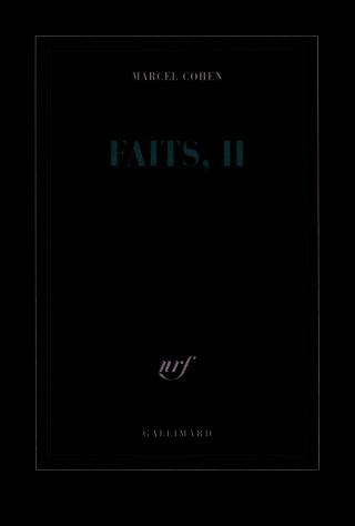 Faits, II