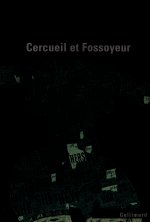 Cercueil et Fossoyeur