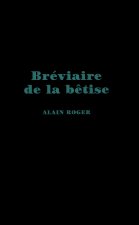 Bréviaire de la bêtise