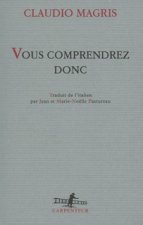 Vous comprendrez donc