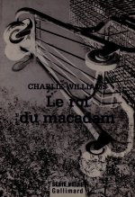 Le roi du macadam