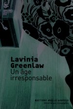 Un âge irresponsable