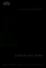 Justice est faite