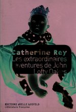 Les extraordinaires aventures de John Lofty Oakes