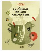 La cuisine de mon grand-père