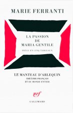 La passion de Maria Gentile