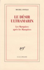 Le desir ultramarin